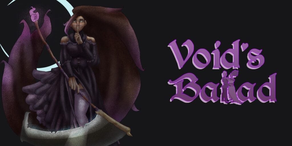 Void’s Ballad