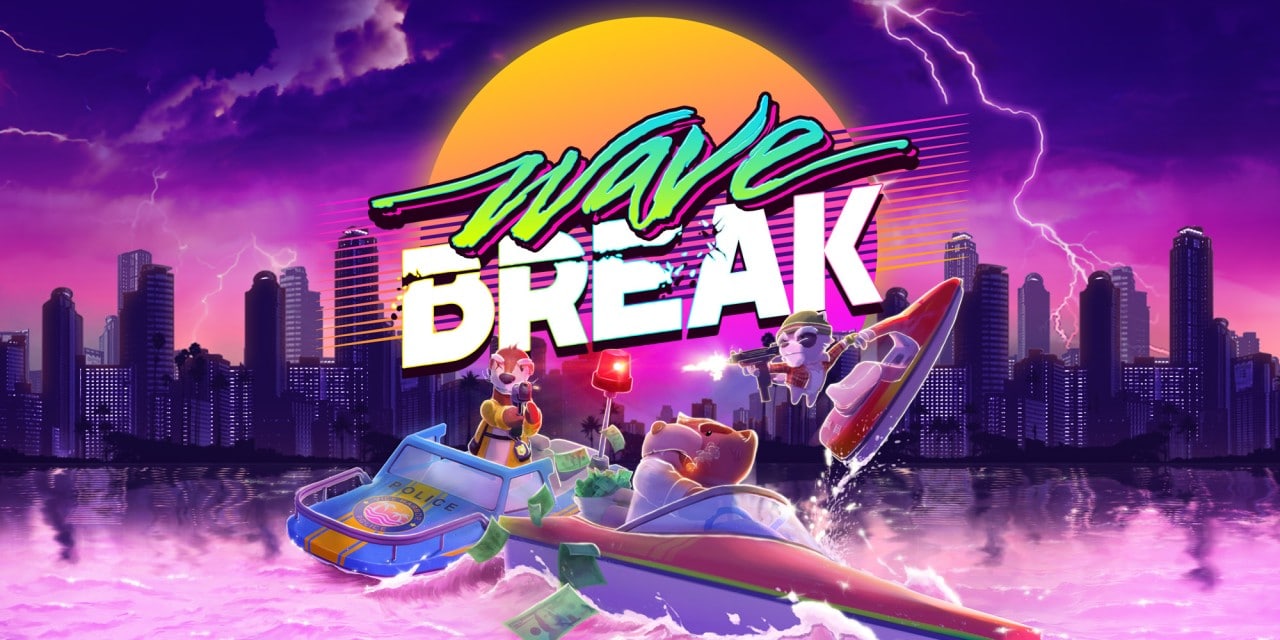Wave Break Wave Break
