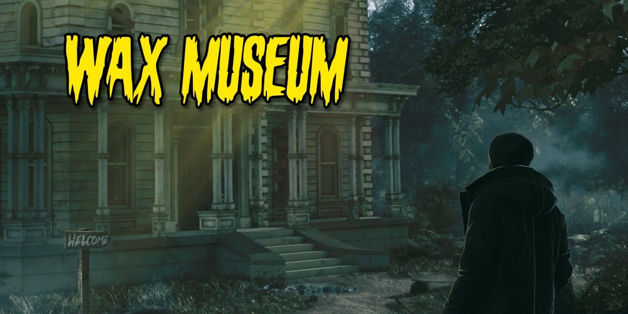 Wax Museum Wax Museum