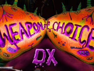 Release - Weapon of Choice DX 