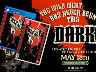 West Of Dead: Path Of The Crow – Limited physical release announced