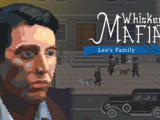 Release - Whiskey Mafia: Leo’s Family 