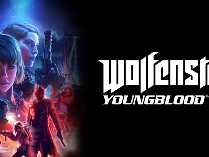 News - Wolfenstein Youngblood – First 20 Minutes 