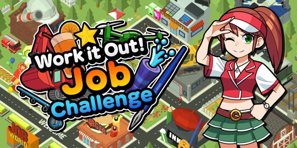Work It Out! Job Challenge Work It Out! Job Challenge