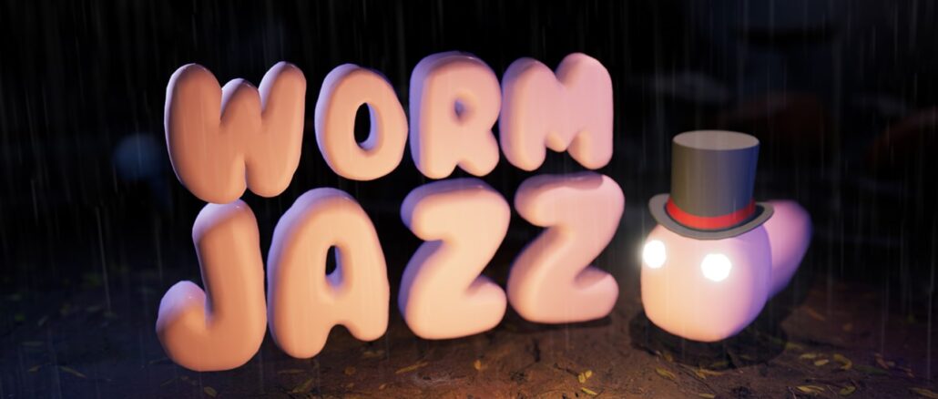 Worm Jazz