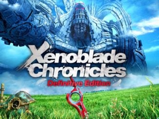 Xenoblade Chronicles: Definitive Edition Day-One-patches gedetailleerd