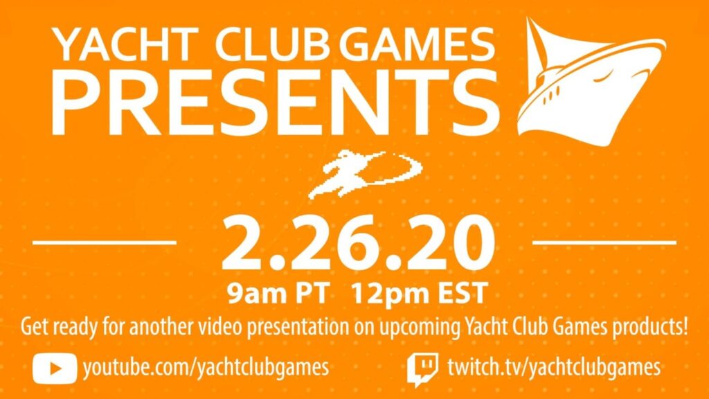 Yacht Club Games Presents – 26 Februari