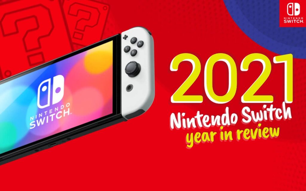 Your Nintendo Switch 2021 jaar in review